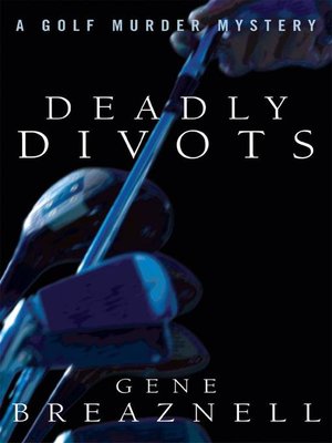 cover image of Deadly Divots